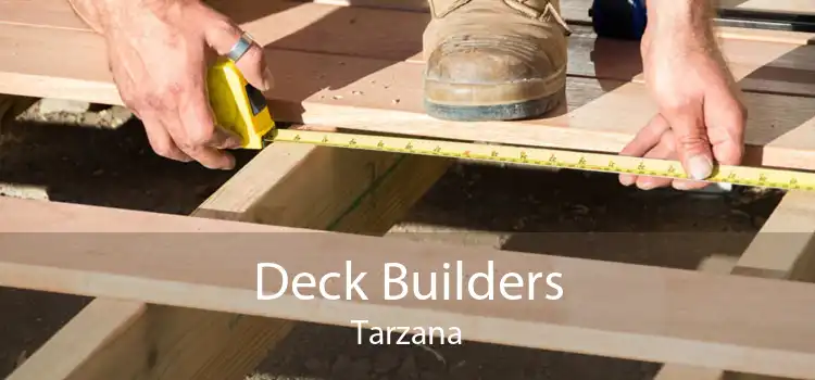 Deck Builders Tarzana